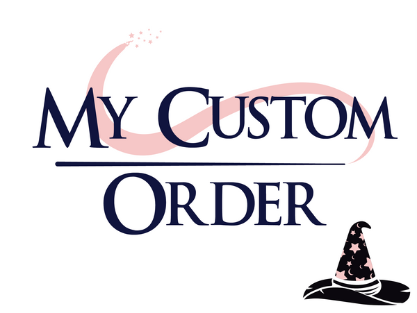 My custom order